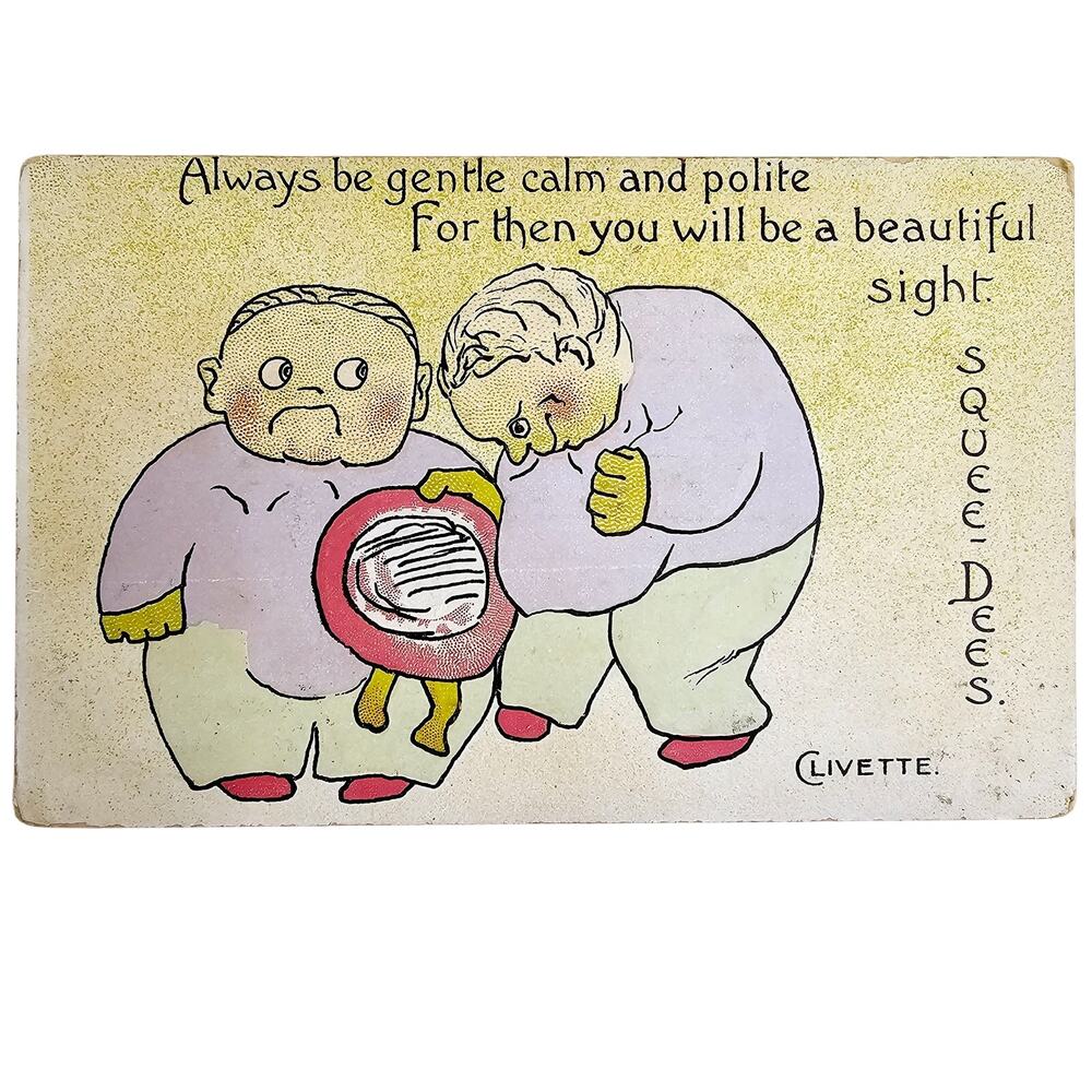 1907 Antique SqueeDees Signed Clivette Be Gentle Calm Polite Postcard Posted